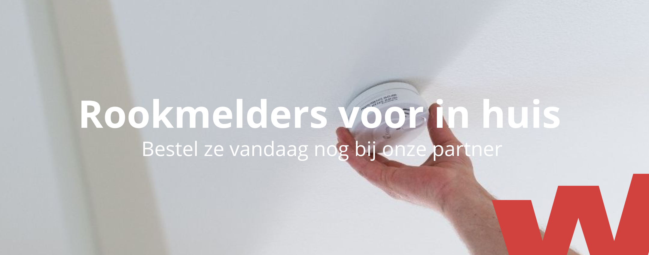 Rookmelders voor in huis