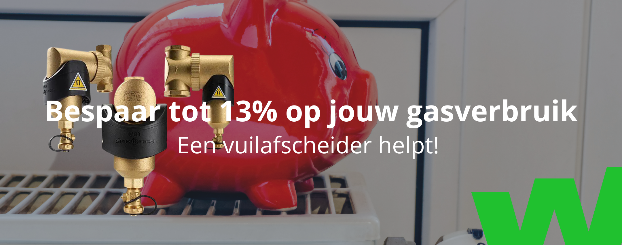 Een vuilafscheider helpt om geld te besparen