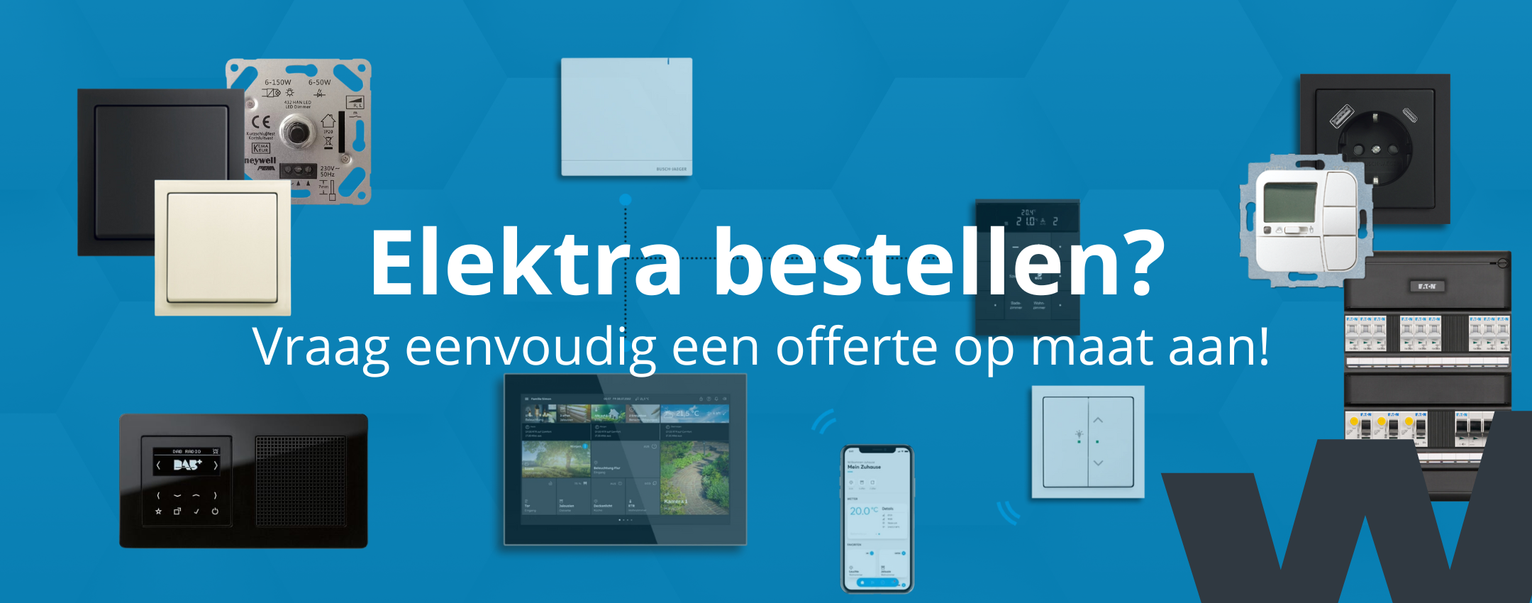 Elektra bestellen? Vraag een offerte aan bij Woningpartner