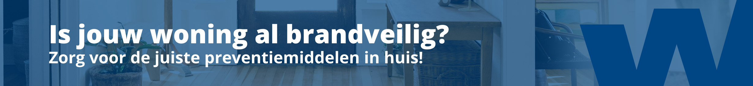 Is jouw woning al brandveilig winkel