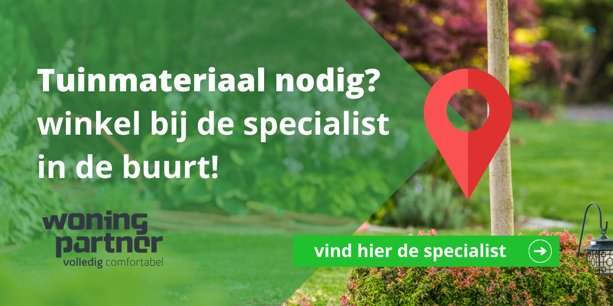 Vind tuinmaterialen bij de specialist in de buurt