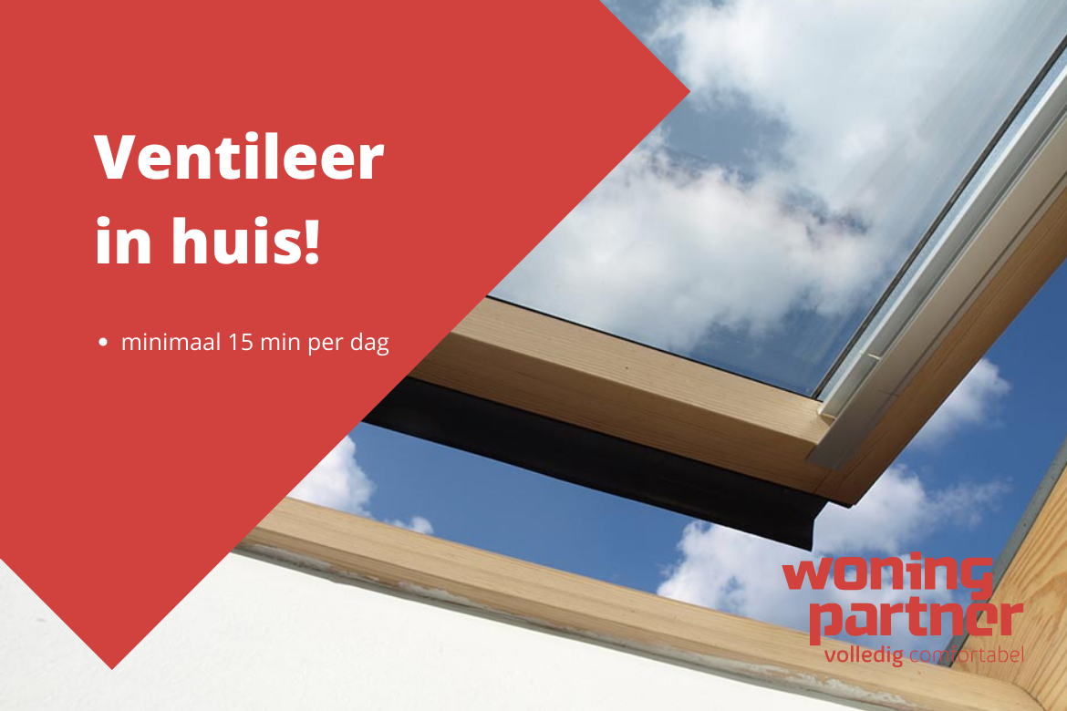 Ventileren in huis door een dakraam te openen voor frisse lucht en een veiliger binnenklimaat