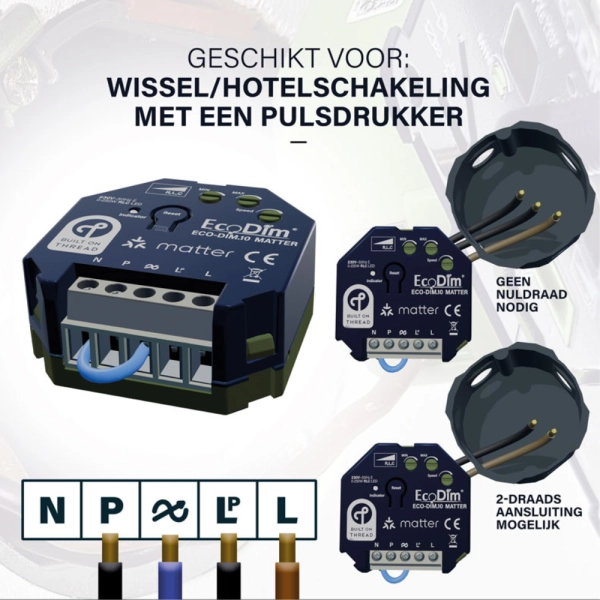 EcoDim.10 voorbeelden aansluiting wissel/hotelschakeling EcoDim.10 voorbeelden aansluiting wissel/hotelschakeling